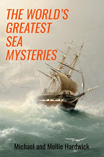 The World's Greatest Sea Mysteries (Real-Life Mysteries) von Sapere Books