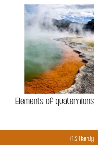Elements of quaternions