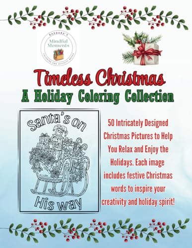 Timeless Christmas: A Holiday Coloring Collection