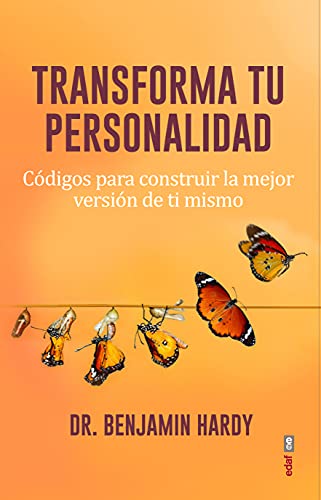Transforma tu personalidad: Códigos para conseguir la mejor versión de ti mismo Transforma tu personalidad: Códigos para conseguir la mejor versión de ti mismo von Editorial Edaf, S.L.