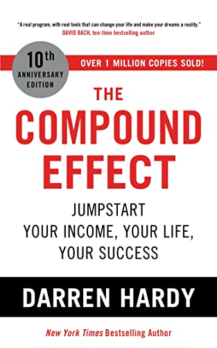 The Compound Effect: Jumpstart Your Income, Your Life, Your Success von GARDNERS