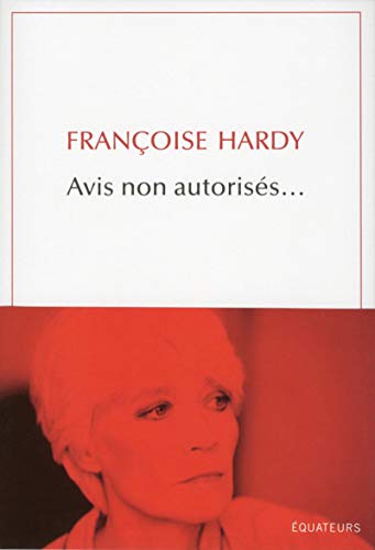 Avis non autorisés: Biographie