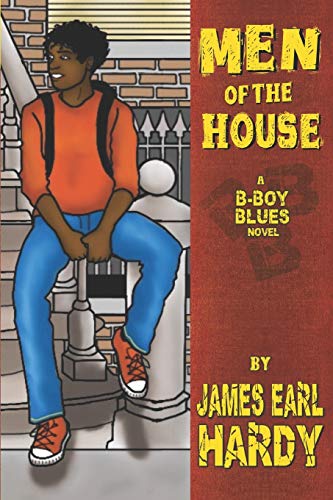 Men of the House: A B-Boy Blues Novel von Independently Published