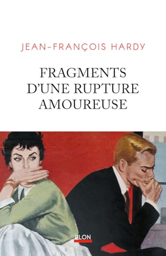 Fragments d'une rupture amoureuse von PLON