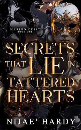 Secrets That Lie In Tattered Hearts (Marino Drift, Band 1) von Amazon