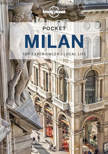Lonely Planet Pocket Milan: Top Sights, Local Experiences (Pocket Guide) von Lonely Planet