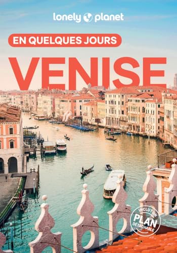Venise En quelques jours 7ed von LONELY PLANET