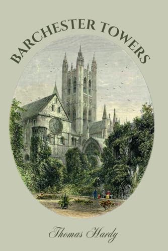 Barchester Towers: A Literary Fiction Classic of the Victorian Era Barchester Towers: A Literary Fiction Classic of the Victorian Era von Independently published