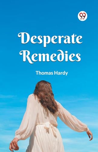 Desperate Remedies von Double 9 Books