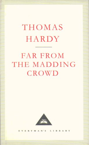 Far From The Madding Crowd (Everyman's Library CLASSICS) von Everyman's Library