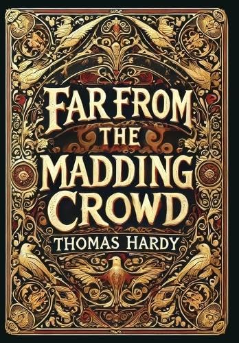 Far from the Madding Crowd (Collector's Edition) (Laminated Hardback with Jacket) von Revive Classics