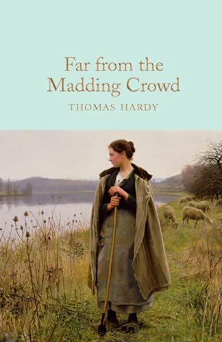 Far from the Madding Crowd (Illustrated)