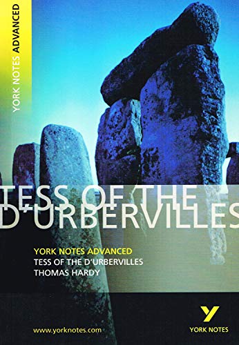 Thomas Hardy 'Tess of the D' Urbervilles': everything you need to catch up, study and prepare for 2021 assessments and 2022 exams (York Notes Advanced) Thomas Hardy 'Tess of the D' Urbervilles': everything you need to catch up, study and prepare for 2021 assessments and 2022 exams (York Notes Advanced)