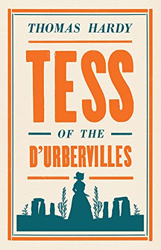 Tess of the d'Urbervilles: Annotated Edition (Evergreens)