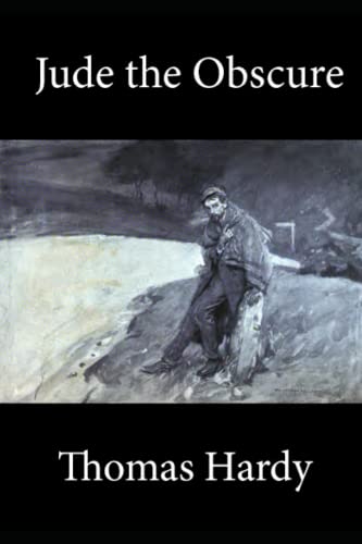 Jude the Obscure: The 1895 Original Unabridged Edition Jude the Obscure: The 1895 Original Unabridged Edition von Independently published