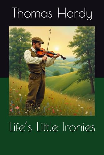 Life’s Little Ironies Life’s Little Ironies von Independently published