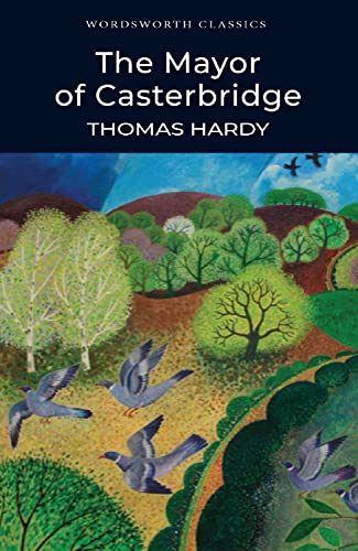 The Mayor of Casterbridge The Mayor of Casterbridge