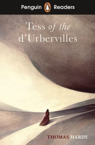 Penguin Readers Level 6: Tess of the D'Urbervilles (ELT Graded Reader): Abridged Edition von Penguin