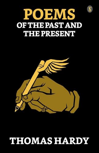 Poems Of The Past And The Present von True Sign Publishing House Private Limited
