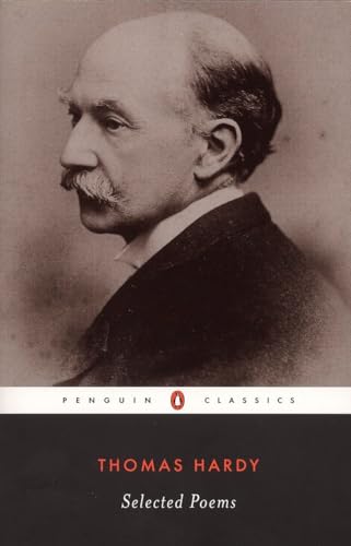 Selected Poems of Thomas Hardy (Penguin Classics)