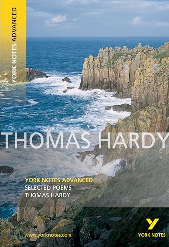 Selected Poems of Thomas Hardy: York Notes Advanced: everything you need to catch up, study and prepare for 2021 assessments and 2022 exams von Pearson Education Limited