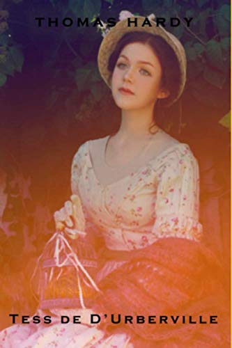 Tess de D’Urberville: Spanish version Tess de D’Urberville: Spanish version von Independently published