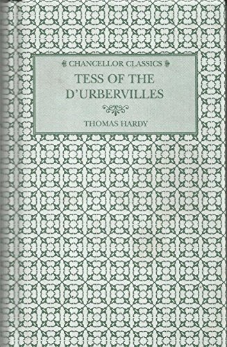 Tess of the D' Urbervilles Tess of the D' Urbervilles