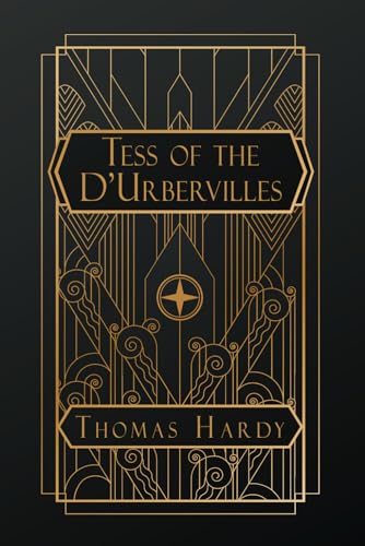 Tess of the d'Urbervilles: A Pure Woman von Independently published