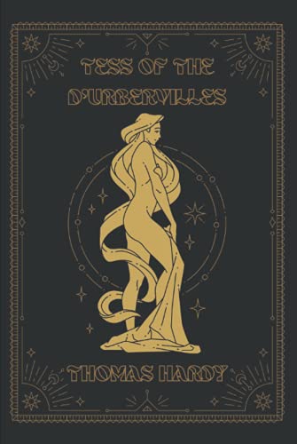 Tess of the d’Urbervilles: with annotated Tess of the d’Urbervilles: with annotated von Independently published