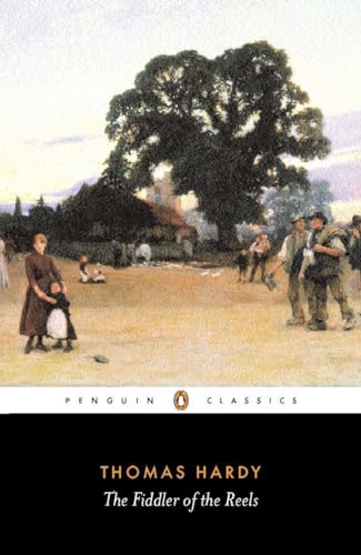 The Fiddler of the Reels and Other Stories 1888-1900 (Penguin Classics)