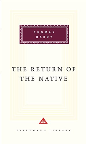 The Return Of The Native (Everyman's Library CLASSICS) von Everyman's Library