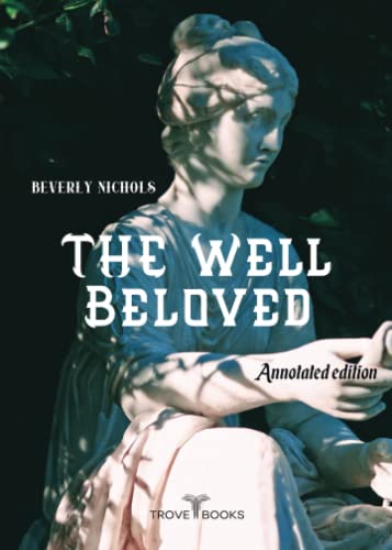 The Well Beloved (Annotated Edition) von TROVE