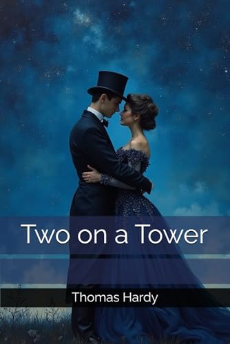 Two on a Tower Two on a Tower von Independently published