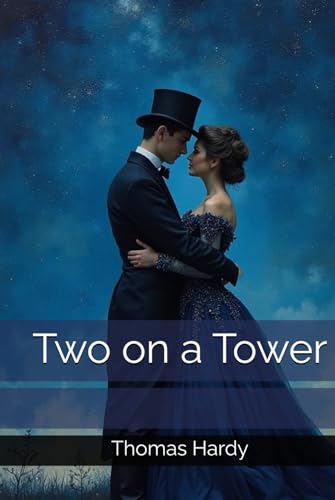 Two on a Tower Two on a Tower von Independently published