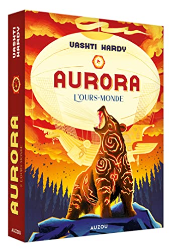 Aurora - Tome 03 L'ours-monde von AUZOU