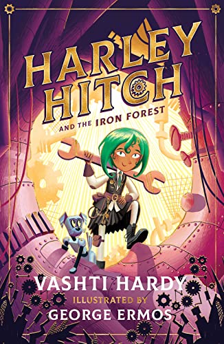 Harley Hitch and the Iron Forest von Scholastic UK