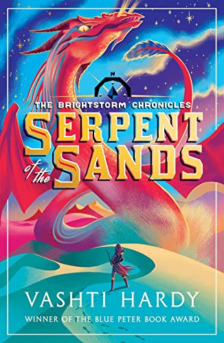 Serpent of the Sands (The Brightstorm Chronicles, Band 4) von Scholastic