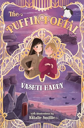 The Puffin Portal: Incredible inventions, mystery and magic from the imagination of Vashti Hardy (Dyslexia-friendly) (The Griffin Gate) von Barrington Stoke