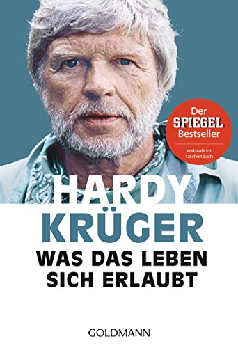 Was das Leben sich erlaubt: Mit historischen Ergänzungen von Peter Käfferlein und Olaf Köhne von Goldmann TB