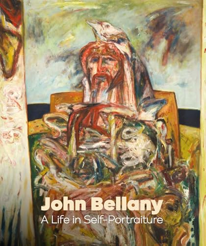 John Bellany: A Life in Self-Portraiture John Bellany: A Life in Self-Portraiture von Sansom & Co