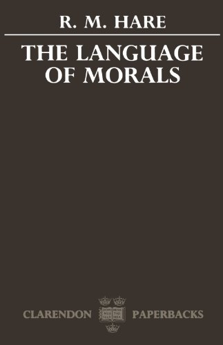 The Language Of Morals (Oxford Paperbacks) von Oxford University Press