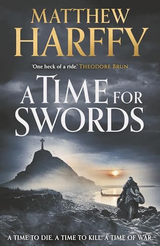 A Time for Swords (A Time for Swords, 1)