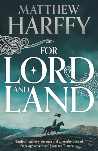 For Lord and Land (The Bernicia Chronicles)