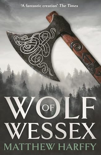 Wolf of Wessex von Head of Zeus -- an Aries Book