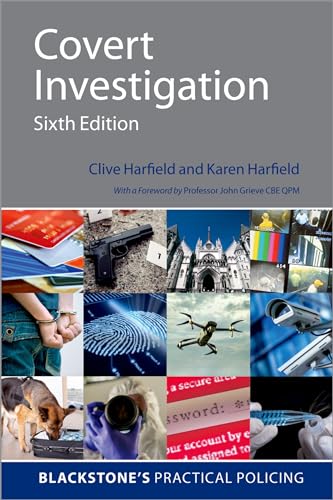 Covert Investigation 6e (Blackstone's Practical Policing) von Oxford University Press