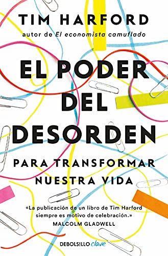 El poder del desorden : para transformar nuestra vida (Clave) von DEBOLSILLO