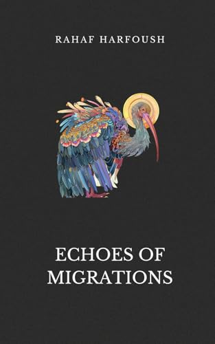 Echoes of Migrations von Happy Fox Press