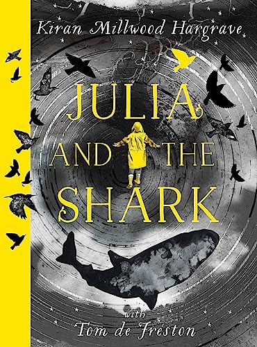 Julia and the Shark: An enthralling, uplifting adventure story from the creators of LEILA AND THE BLUE FOX Julia and the Shark: An enthralling, uplifting adventure story from the creators of LEILA AND THE BLUE FOX