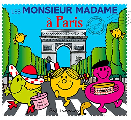 Collection Monsieur Madame (Mr Men & Little Miss): Les Monsieur Madame a Paris von Hachette
