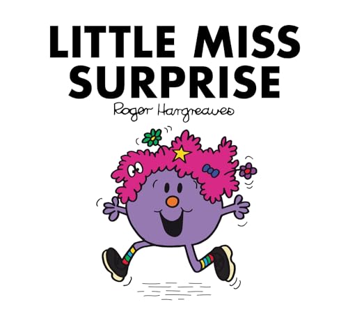 Little Miss Surprise: A NEW story for 2024 from the Brilliantly Funny Classic Children’s illustrated Series (Little Miss Classic Library) von Farshore